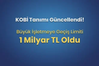 KOBİ Tanımı Güncellendi